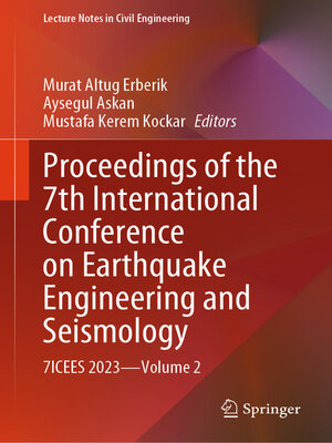 cover image of Proceedings of the 7th International Conference on Earthquake Engineering and Seismology